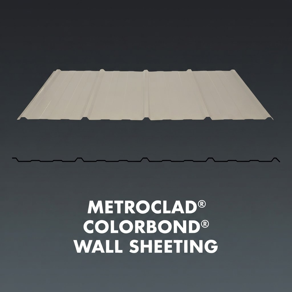 Metroclad® Colorbond® Roof & Wall Sheeting